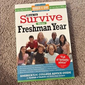 How to Survive Your Freshman Year